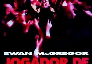 Jogador de Alto Risco (1999) Ewan McGregor