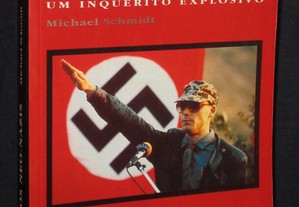 Livro Os Neo-Nazis Um Inquérito Explosivo Michael Schmidt