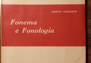 livro: Roman Jakobson "Fonema e fonologia"