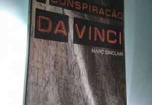 A Conspiração Da Vinci - Marc Sinclair 