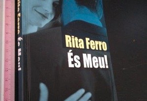És meu! - Rita Ferro