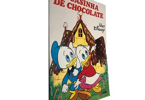 A casinha de chocolate (Walt Disney)