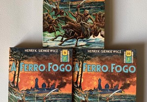 A Ferro e Fogo, de Henryk Sienkiewicz - volumes 1 a 3