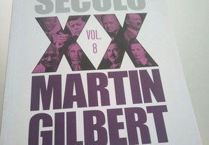 História do Século XX (vol. 8) - Martin Gilbert