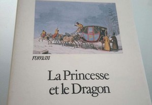 La princesse et le dragon - Roberto Pazzi