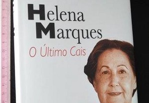 O último cais - Helena Marques