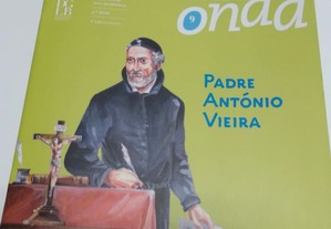 Na Crista da Onda - Padre António Vieira