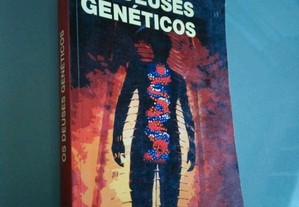 Os deuses genéticos - John C. Avise