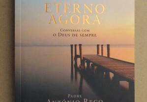 "Eterno Agora" de António Rego