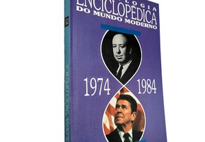 Cronologia Enciclopédica do mundo moderno 1974-1984