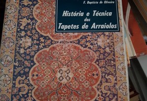História e técnica dos tapetes de Arraiolos