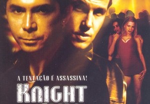 Knight Club A Tentação É Assassina (2001) 