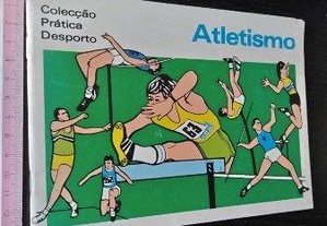 Atletismo (Colecção Prática Desporto) -