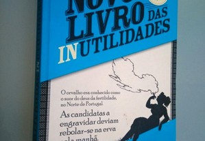 O novo livro das inutilidades - António Costa Santos