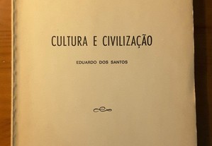 Eduardo dos Santos - Cultura e Civilização