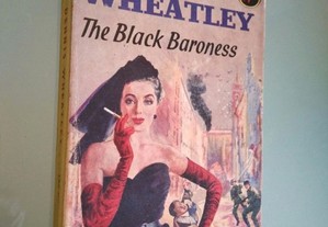 The black baroness - Dennis Wheatley
