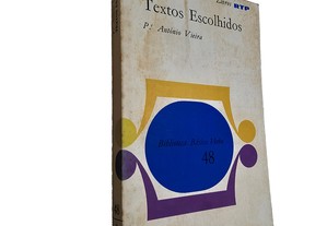 Textos escolhidos - P.e António Vieira