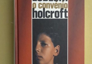 "O Convénio Holcroft" de Robert Ludlum