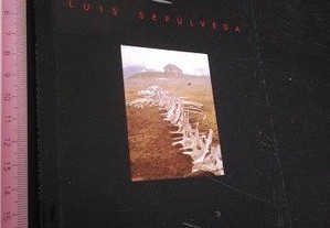 Mundo do fim do mundo - Luís Sepúlveda
