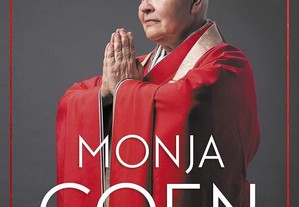 Monja Coen - O que aprendi com o silêncio