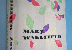 Mary Wakefield - Mazo de la Roche