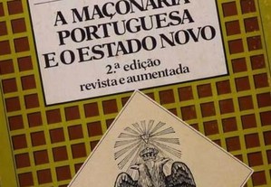 A maçonaria Portuguesa e o Estado Novo, A.H. Oliveira Marques
