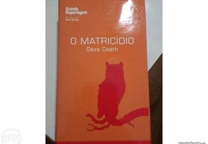 O Matricídio - Géza Csáth