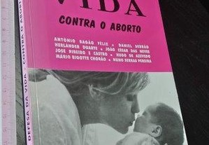 Em defesa da vida contra o aborto - António Bagão Félix