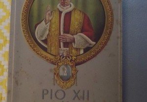 Pio XII e o Mundo Actual - Maurice Fraigneux