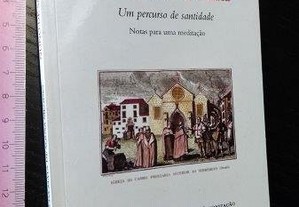 Nuno de Santa Maria (Percurso de santidade) - José da Mata de Sousa Mendes