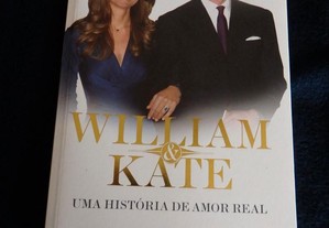 Livro William & Kate Uma História de AMOR Real