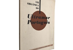 Lei orgânica do ultramar português (1963) - António Augusto Peixoto Correia