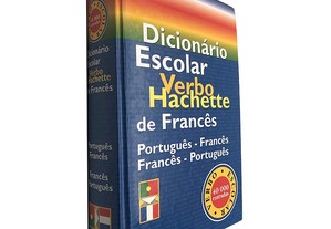 Dicionário escolar Verbo Hachette de francês - António Maduro Colaço