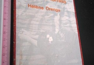 Uma grande família - Hélène Orenga