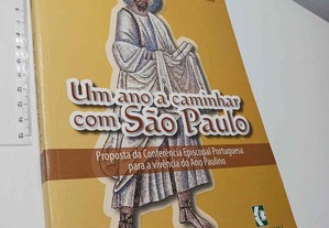 Um ano a caminhar com São Paulo - D. Anacleto de Oliveira