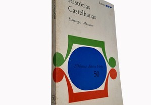 Histórias Castelhanas - Domingos Monteiro