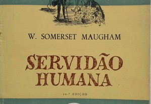William Somerset Maugham - - Servidão Humana