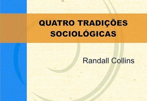 Quatro tradições sociológicas