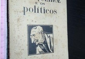 Eça de Queiroz e os políticos - Luís de Oliveira Guimarães