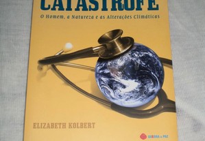 Tópicos para uma Catástrofe de Elizabeth Kolbert
