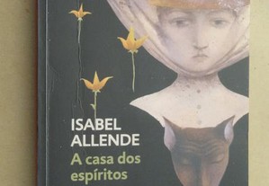 "A Casa dos Espíritos" de Isabel Allende
