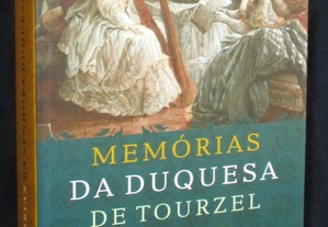 Livro Memórias da Senhora Duquesa de Tourzel