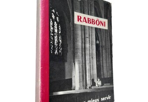 Rabbôni (Prières pour mieux servir) - F. Lelotte