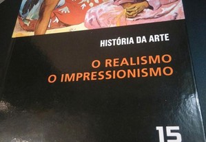 15 - O realismo / O impressionismo -