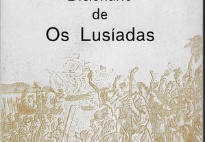 Manuel dos Santos Alves. Dicionário de Os Lusíadas.