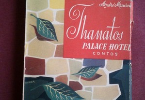 André Maurois-Thanatos Palace Hotel (Contos)-s/d