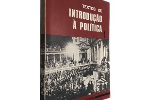 Textos de introdução à política 1 (1.º ano cursos complementares) - Pedro Almiro Neves
