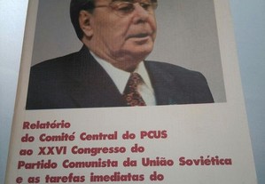 Relatório do Comité Central do PCUS... - L. I. Bréjnev