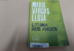 Lituma nos Andes// Mario Vargas Llosa
