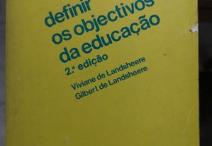 "Definir os objetivos da educação" de Viviane e Gilbert Landsheere